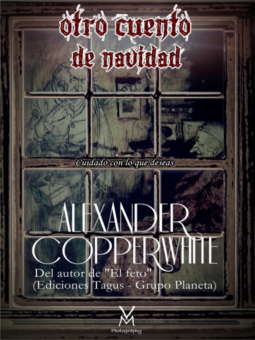 Detalles del título Otro cuento de Navidad de Alexander Copperwhite - Disponible